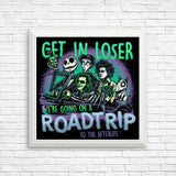 To the Afterlife - Posters & Prints