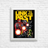 To the Past - Posters & Prints