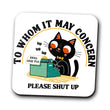 To Whom it May Concern - Coasters
