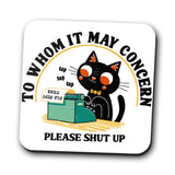 To Whom it May Concern - Coasters