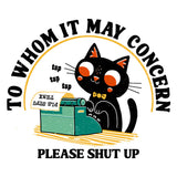 To Whom it May Concern - Hoodie