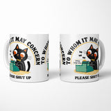 To Whom it May Concern - Mug