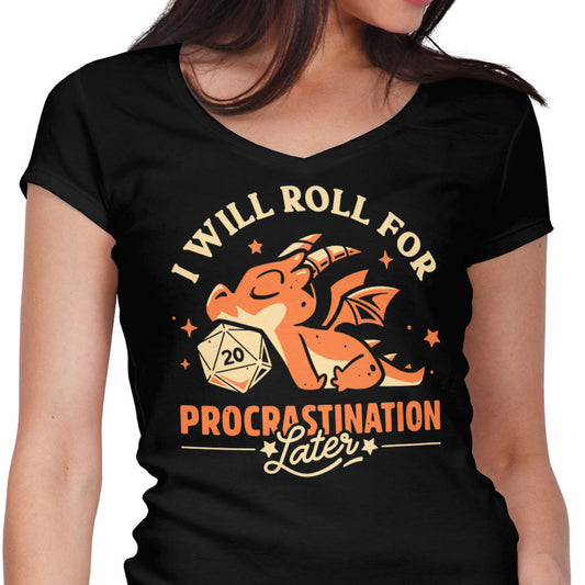 Too Lazy to Roll - Women's V-Neck