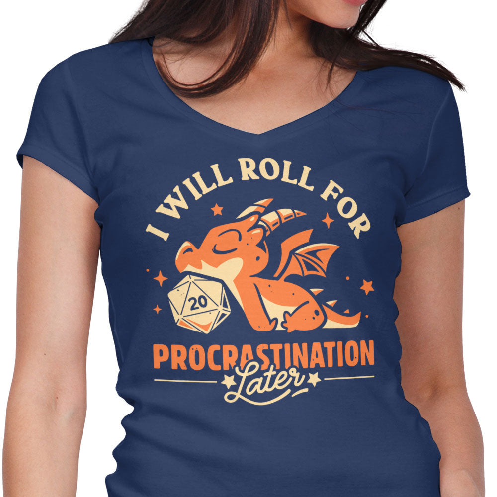 Too Lazy to Roll - Women's V-Neck
