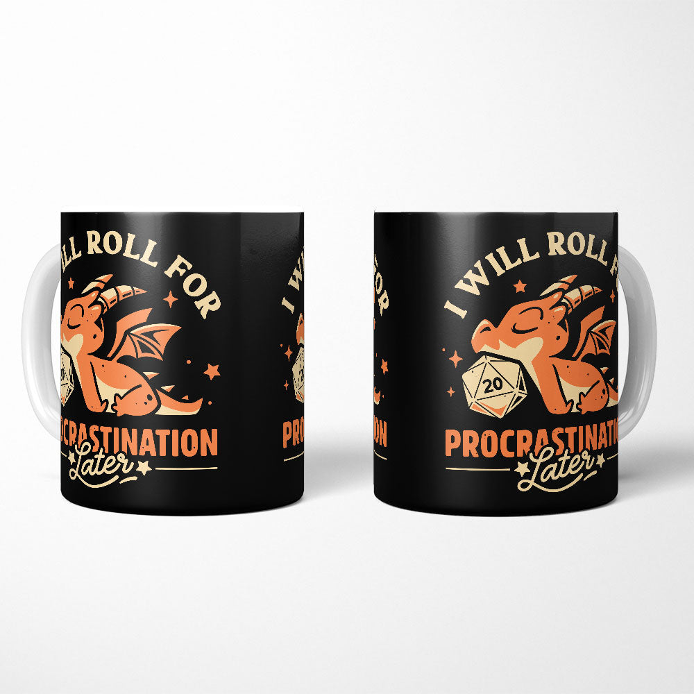 Too Lazy to Roll - Mug