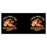 Too Lazy to Roll - Mug