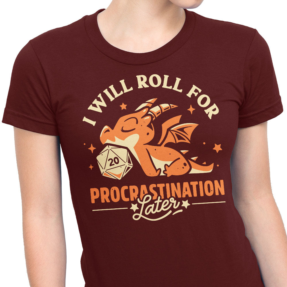 Too Lazy to Roll - Women's Apparel