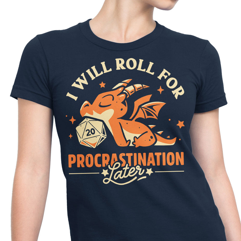 Too Lazy to Roll - Women's Apparel