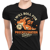 Too Lazy to Roll - Women's Apparel