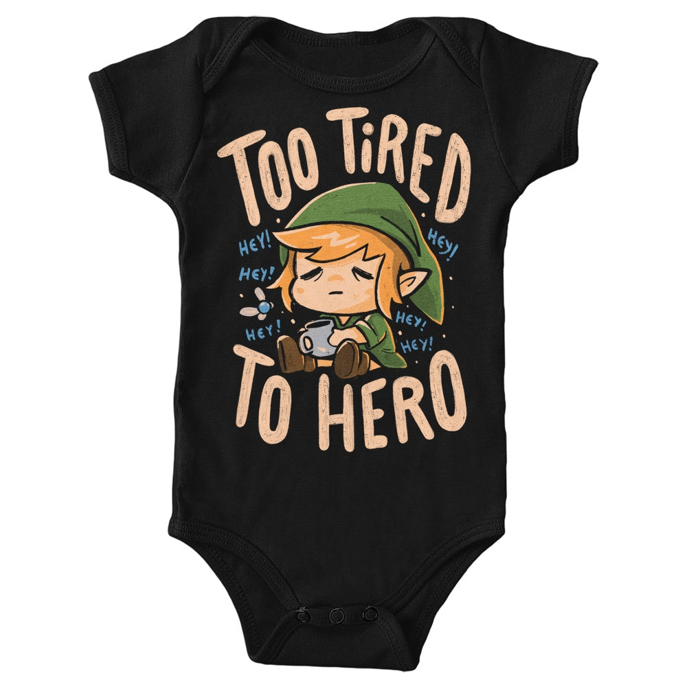 Too Tired to Hero - Youth Apparel
