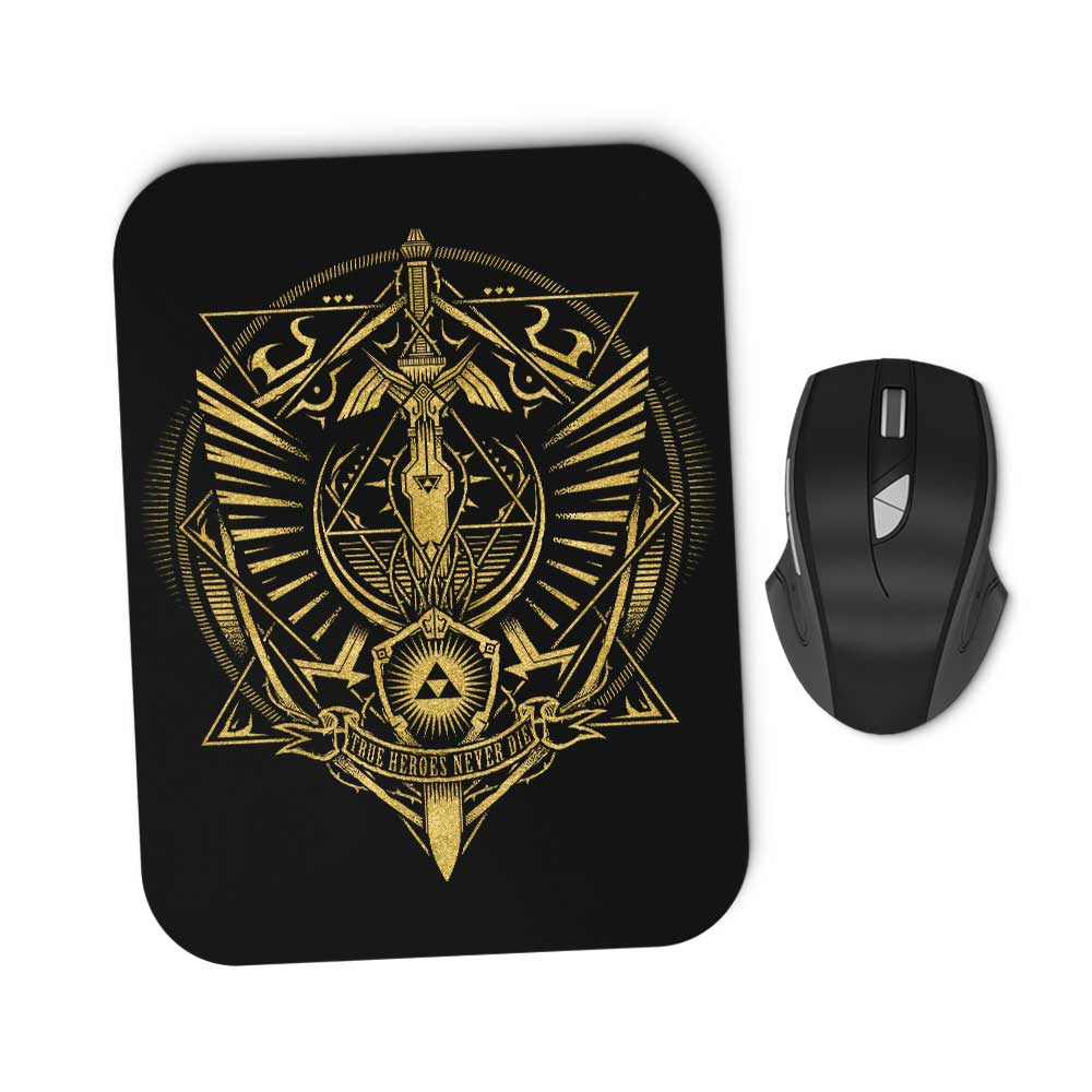 True Heroes Never Die (Gold) - Mousepad
