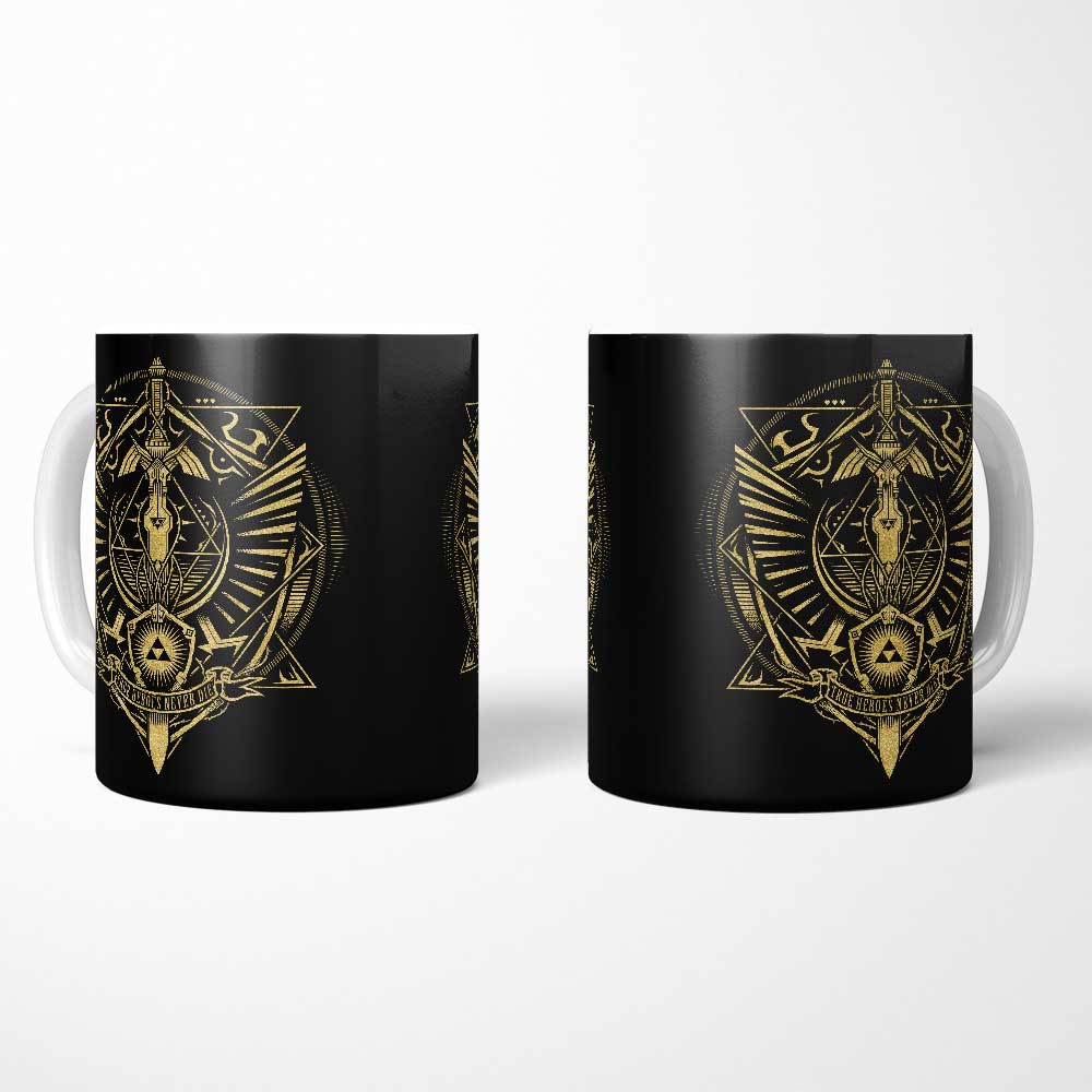 True Heroes Never Die (Gold) - Mug