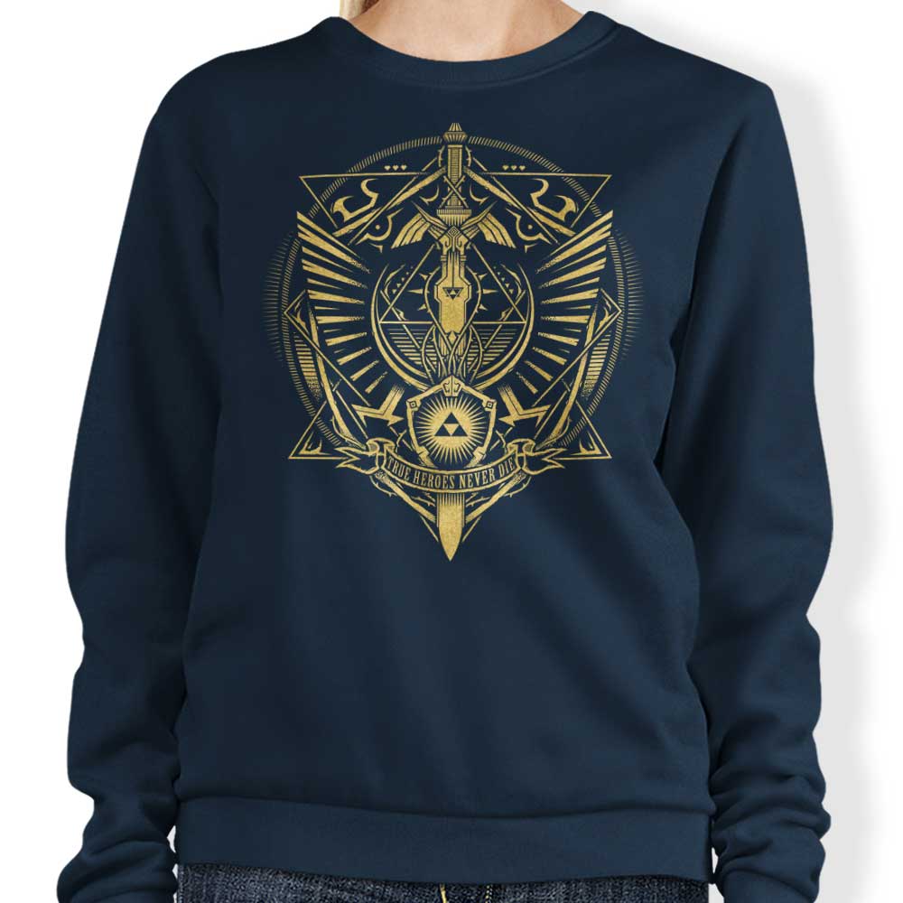 True Heroes Never Die (Gold) - Sweatshirt