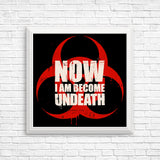 Undeath - Posters & Prints