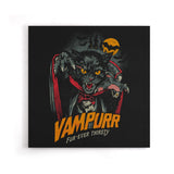 Vampurr - Canvas Print