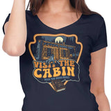 Visit the Cabin - Women's V-Neck