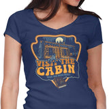 Visit the Cabin - Women's V-Neck