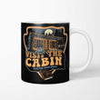 Visit the Cabin - Mug