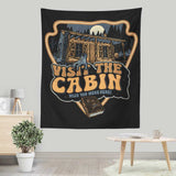 Visit the Cabin - Wall Tapestry