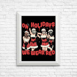 We Wear Red - Posters & Prints