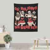 We Wear Red - Wall Tapestry