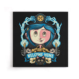 Welcome Home - Canvas Print