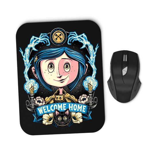 Welcome Home - Mousepad