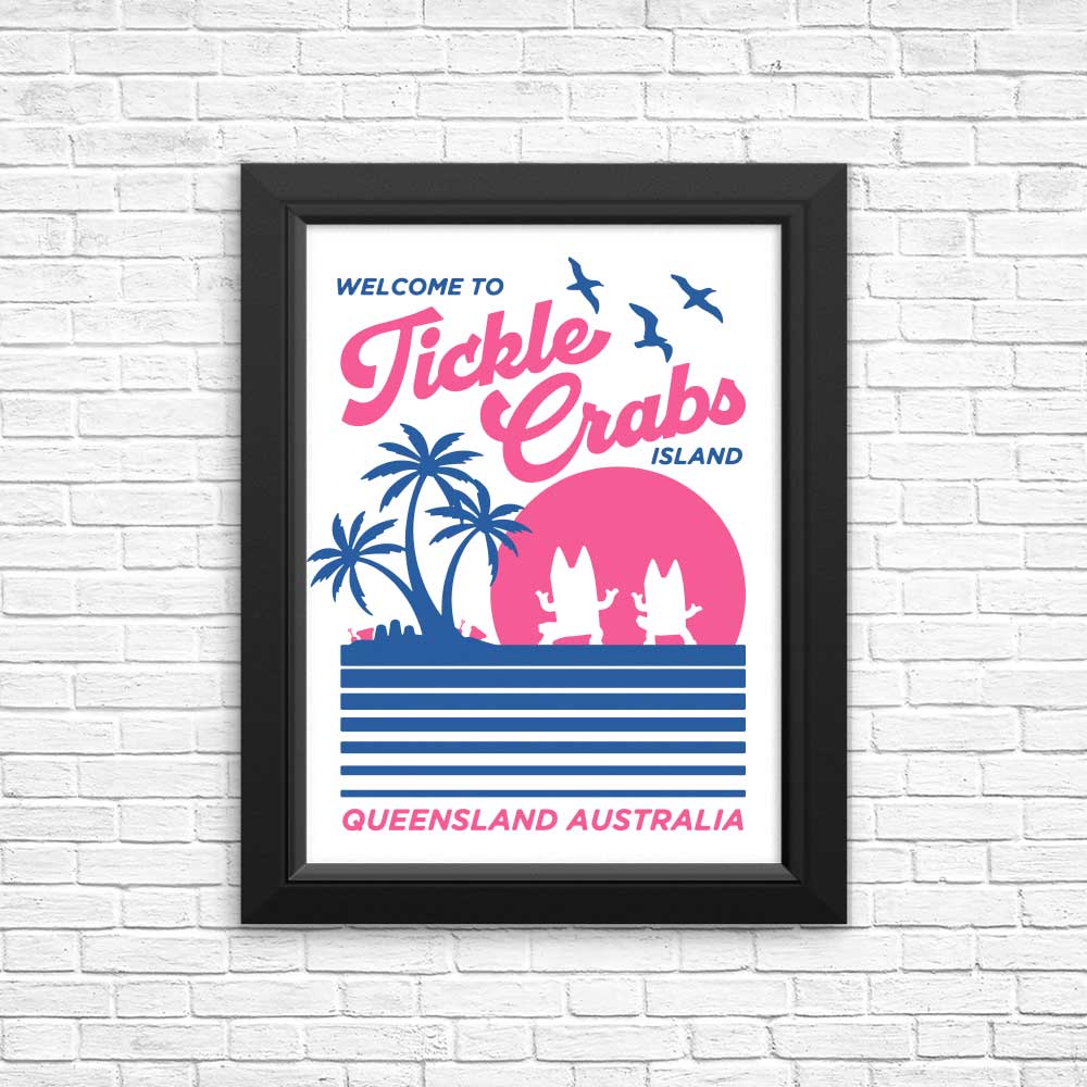 Welcome to Tickle Crabs Island - Posters & Prints