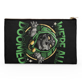 We're All Doomed - Accessory Pouch