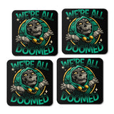 We're All Doomed - Coasters