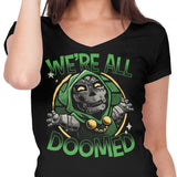 We're All Doomed - Women's V-Neck