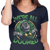 We're All Doomed - Women's V-Neck