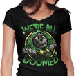 We're All Doomed - Women's V-Neck