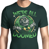 We're All Doomed - Men's Apparel