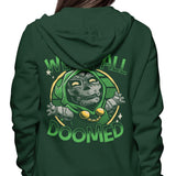 We're All Doomed - Hoodie