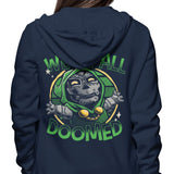 We're All Doomed - Hoodie