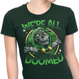 We're All Doomed - Women's Apparel