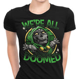 We're All Doomed - Women's Apparel