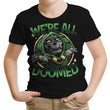 We're All Doomed - Youth Apparel