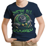 We're All Doomed - Youth Apparel