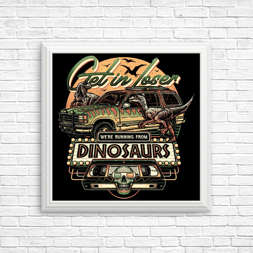 We're Running from Dinosaurs - Posters & Prints