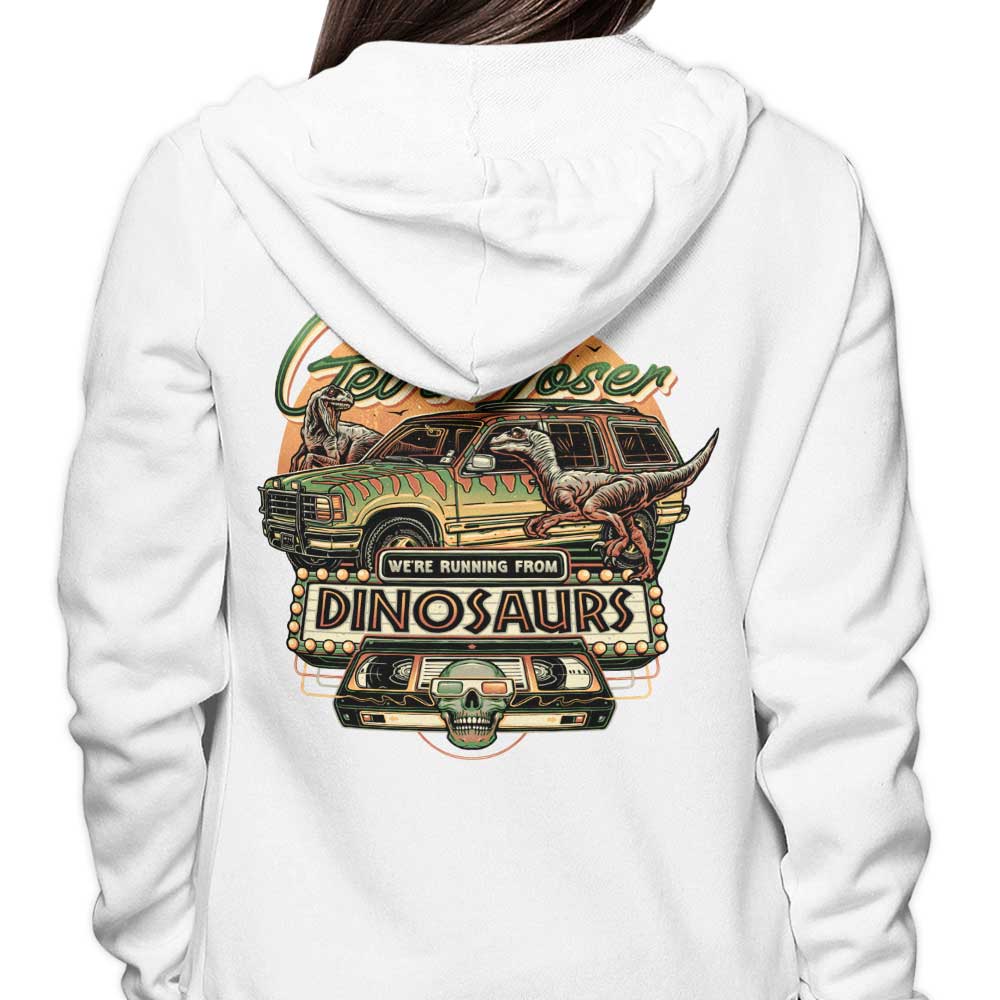 We're Running from Dinosaurs - Hoodie
