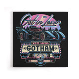 We're Saving Gotham - Canvas Print