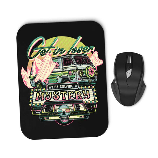 We're Solving a Mystery - Mousepad