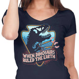 When Dinosaurs Ruled the Earth - Women's V-Neck