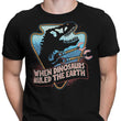 When Dinosaurs Ruled the Earth - Men's Apparel