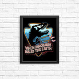 When Dinosaurs Ruled the Earth - Posters & Prints