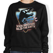When Dinosaurs Ruled the Earth - Sweatshirt