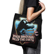 When Dinosaurs Ruled the Earth - Tote Bag