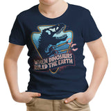 When Dinosaurs Ruled the Earth - Youth Apparel